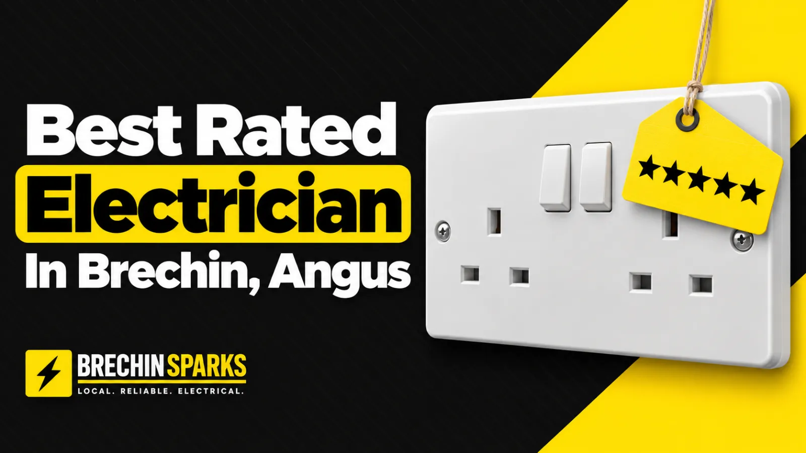 Best rated electrician in Brechin, Angus: Brechin Sparks guide with a socket and a five-star tag