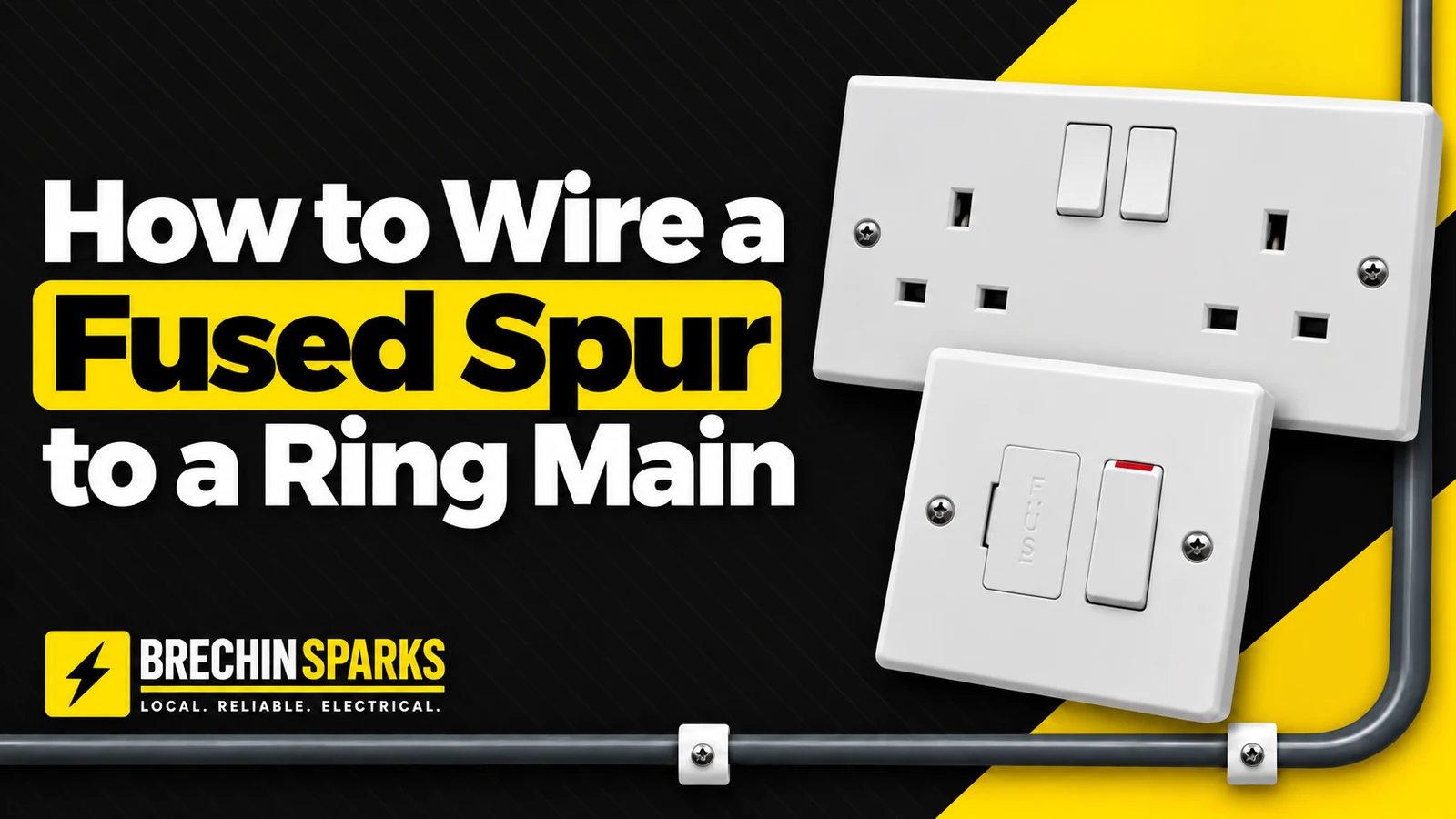 How to Wire a Fused Spur to a Ring Main — Brechin Sparks